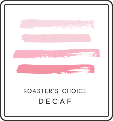 Roaster's Choice - Decaf