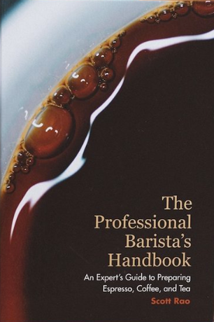 The Professional Barista's Handbook